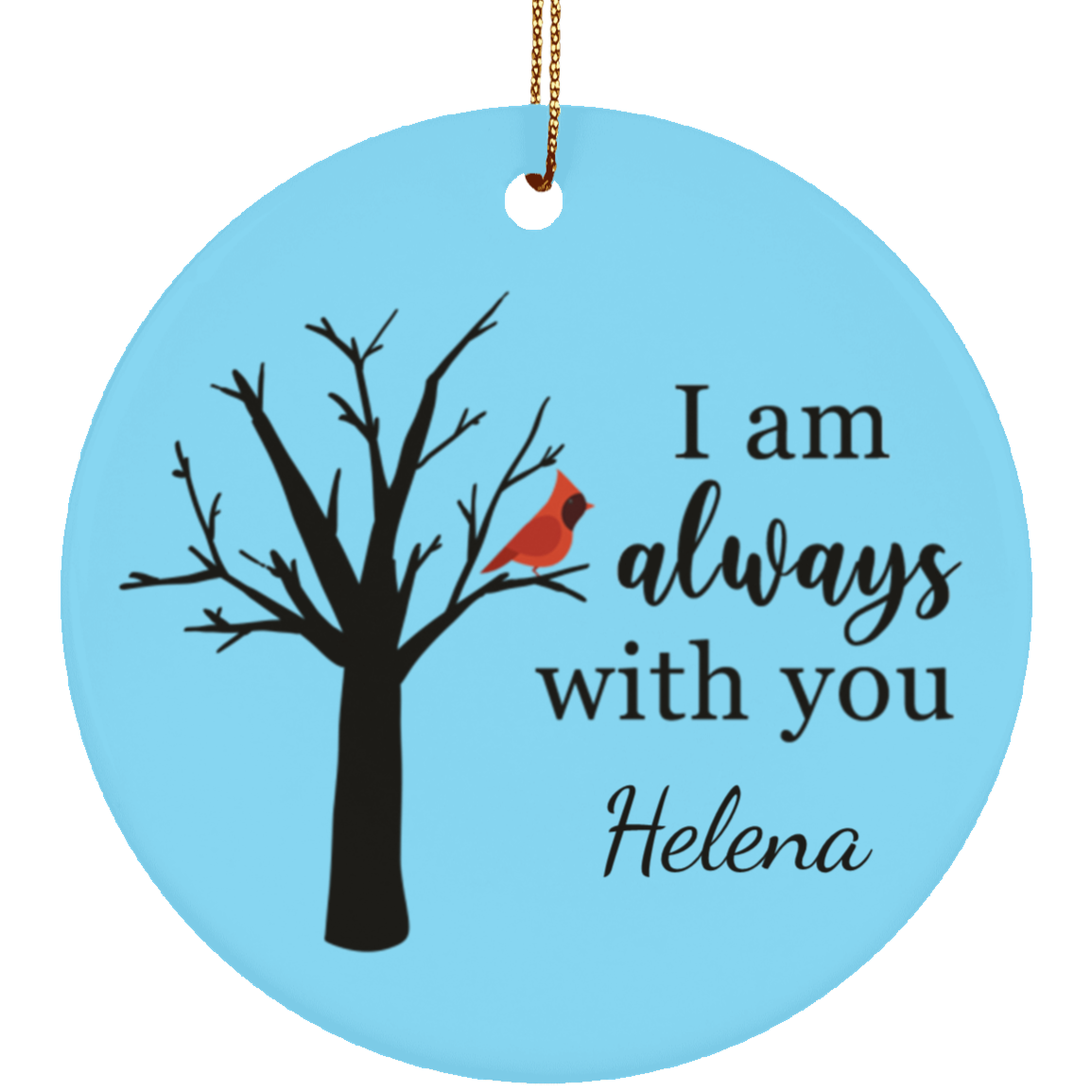 I Am Always With You Circle Ornament