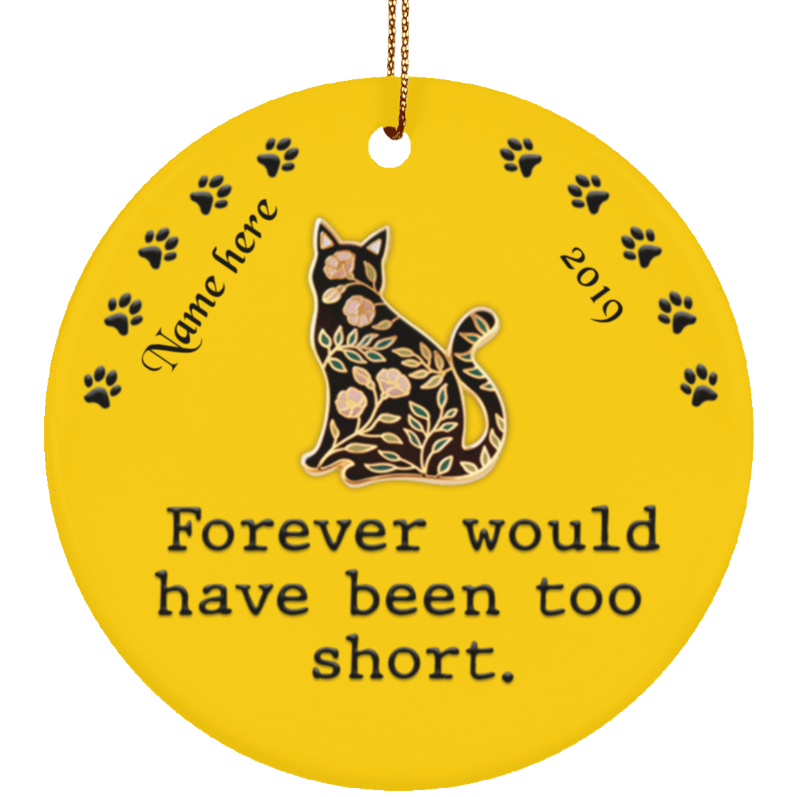 Forever Too Short Cat Personalized Circle Ornament