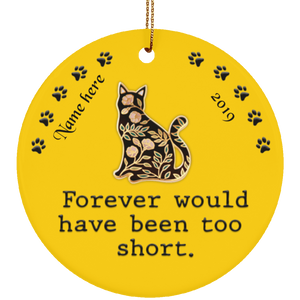 Forever Too Short Cat Personalized Circle Ornament
