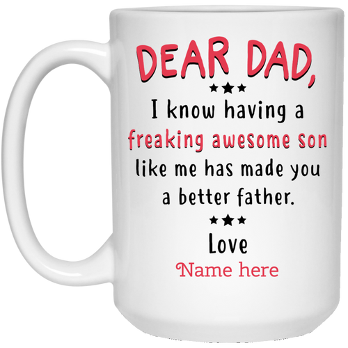 Dad Freaking Awesome Son Personalized Mug, Custom name gift for Father from Son