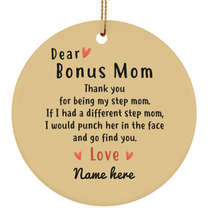 Dear Bonus Mom Personalized Circle Ornament